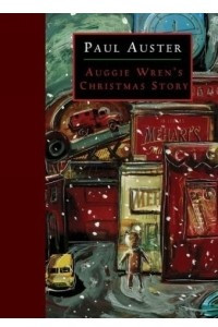 Книга Auggie Wren's Christmas Story