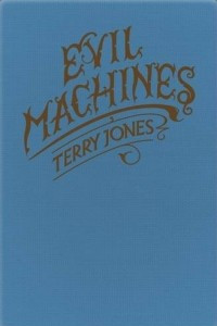 Книга Evil Machines