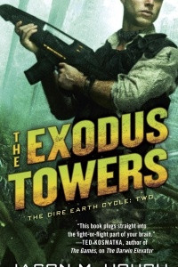 Книга The Exodus Towers