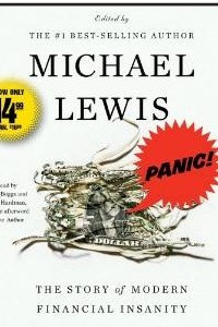 Книга Panic!: The Story of Modern Financial Insanity