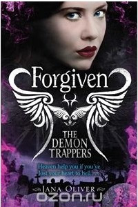 Книга The Demon Trappers: Forgiven