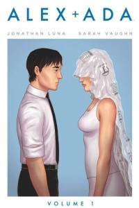 Книга Alex + Ada, Volume 1