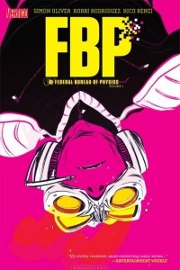 Книга FBP: Federal Bureau of Physics Vol. 1: The Paradigm Shift