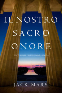 Книга Il Nostro Sacro Onore