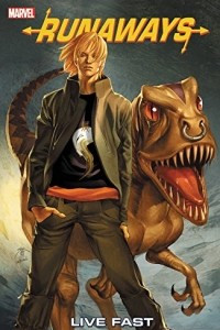 Книга Runaways, Volume 7: Live Fast