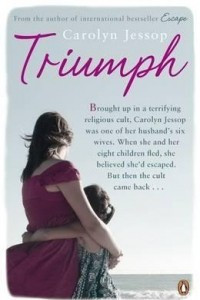 Книга Triumph: Life After The Cult: A Survivor's Lessons