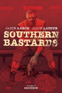 Книга Southern Bastards, Vol. 2: Gridiron