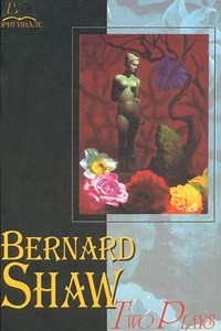 Книга Bernard Shaw. Two Plays