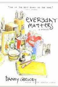 Книга Everyday Matters: A Memoir