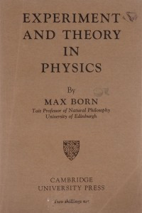 Книга Experiment and Theory in Physics