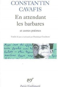 Книга En attendant les barbares et autres poemes