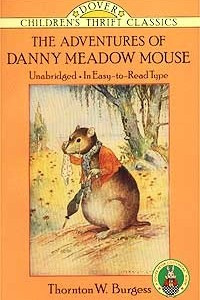 Книга The Adventures of Danny Meadow Mouse