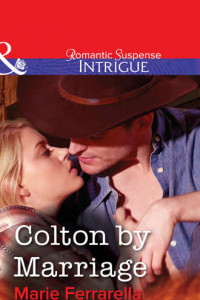 Книга Colton by Marriage