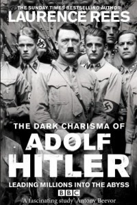 Книга The Dark Charisma of Adolf Hitler