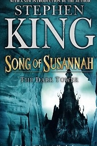 Книга The Dark Tower 6: Song of Susannah