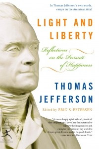 Книга Light and Liberty: Reflections on the Pursuit of Happiness