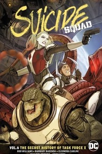 Книга Suicide Squad Vol. 6: The Secret History of Task Force X