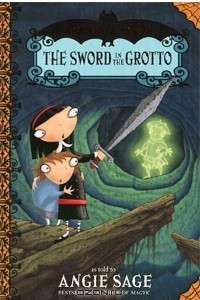 Книга Araminta Spook: the Sword in the Grotto