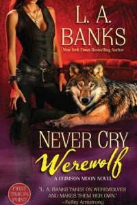 Книга Never Cry Werewolf