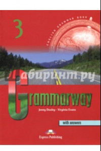 Книга Grammarway 3. Pre-Intermediate. English Grammar Book with Answers