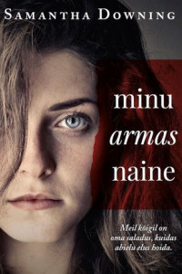 Книга Minu armas naine