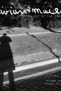 Книга Vivian Maier: Out of the Shadows