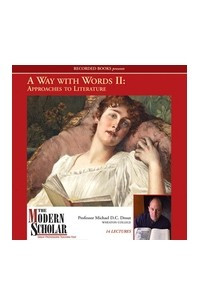 Книга A Way with Words vol. 2: Approaches to Literature