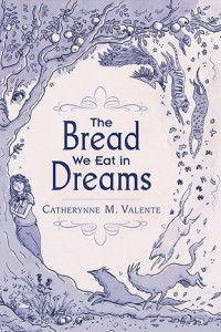 Книга The Bread We Eat in Dreams