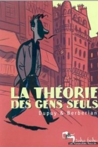 Книга La theorie des gens seuls