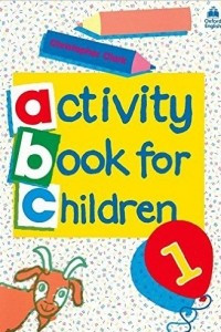 Книга Oxford Activity Books for Children: Book 1