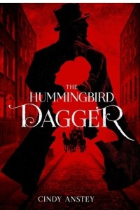 Книга The Hummingbird Dagger