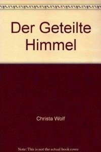 Книга Der geteilte Himmel