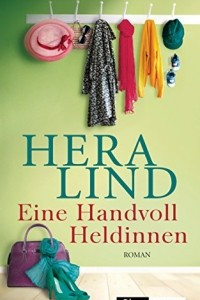 Книга Eine Handvoll Heldinnen