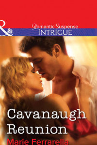 Книга Cavanaugh Reunion