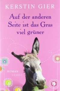 Книга Auf der anderen Seite ist das Gras viel gruner