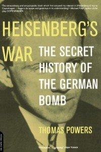 Книга Heisenberg's War: The Secret History Of The German Bomb