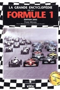 Книга Grande encyclopedie de la formule 1 - 3 eme edition