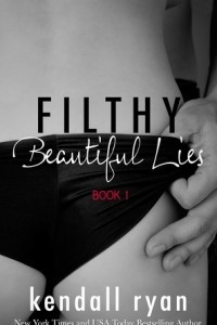 Книга Filthy Beautiful Lies