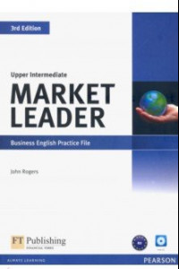 Книга Market Leader. Upper Intermediate. Practice File (+ Audio CD)