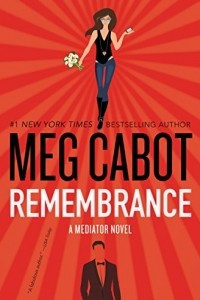 Книга Remembrance: A Mediator Novel