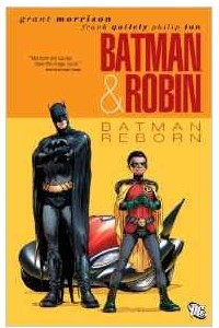 Книга Batman and Robin, Vol. 1: Batman Reborn