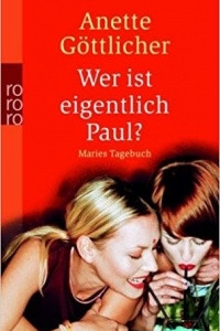 Книга Wer ist eigentlich Paul?