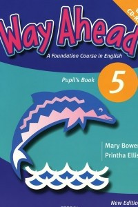 Книга Way Ahead 5: Pupil's book