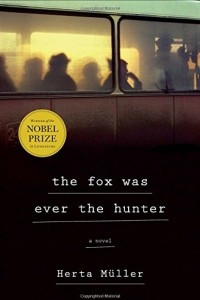 Книга The Fox Was Ever the Hunter