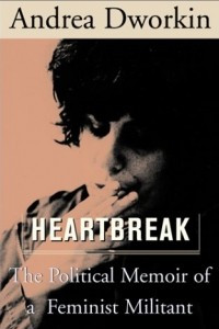 Книга Heartbreak: The Political Memoir of a Feminist Militant