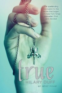 Книга True: An Elixir Novel