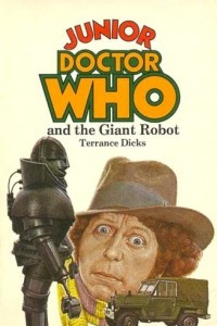 Книга Junior Doctor Who and the Giant Robot