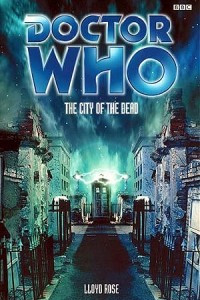 Книга Doctor Who: The City of the Dead