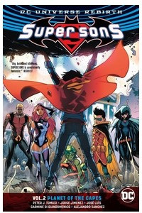 Книга Super Sons Vol. 2: Planet of the Capes