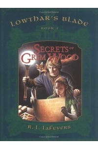 Книга The Secrets of Grim Wood